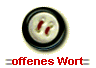  offenes Wort 