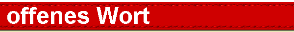  offenes Wort 